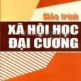 Xã hội học đại cương Uploaded: 03/04/2010 File Size: 312.17 KB &nbsp; Nhập môn xã hội học Uploaded: 03/05/2010 File Size: 557.98 KB &nbsp; Phương pháp nghiên cứu xã hội [&hellip;]