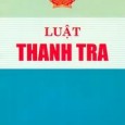 QUỐC HỘI _________ Luật số: 56/2010/QH12 CỘNG HÒA XÃ HỘI CHỦ NGHĨA VIỆT NAM Độc lập – Tự do – Hạnh phúc ___________     LUẬT THANH TRA  (>>>Download) Căn cứ Hiến [&hellip;]