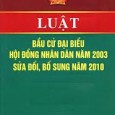 Luật Bầu cử đại biểu quốc hội 2001-sửa đổi bổ sung 2010 (Full-đầy đủ) Luật Bầu cử hội đồng nhân dân 2003-sửa đổi bổ sung 2010 (Full-đầy đủ) _______________________________________________________________ QUỐC HỘI [&hellip;]