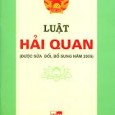 QUỐC HỘI ******** Số: 42/2005/QH11 Hà Nội, ngày 14 tháng 6 năm 2005   LUẬT HẢI QUAN 2005 (Đã được sửa đổi, bổ sung năm 2005)  (>>>Download) Để góp phần [&hellip;]